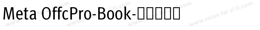 Meta OffcPro-Book字体转换